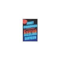 Sizzling Sixteen by Evanovich, Janet. (St. Martin's Press,2010) [Hardcover]