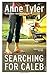 Searching For Caleb by Anne Tyler (1996-02-01)