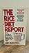 Rice Diet Report: How I Lost Up to 12 Pounds a Week on the World Famous Weight-Loss Plan by Judy Moscovitz (1995-03-01)
