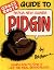 Grass Roots Guide to Papua ...