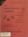 Miracle Nutrient Cookbook