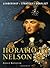 Horatio Nelson The background, strategies, tactics and battlefield experiences of the greatest commanders of history by Konstam, Angus [Osprey Publishing,2011] (Paperback)
