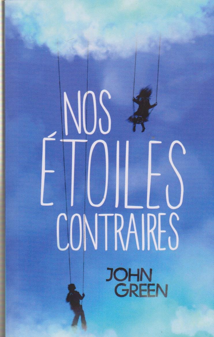 NOS ETOILES CONTRAIRES