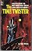 The time twister by Emil Petaja The time twister by Emil Petaja