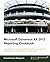 Microsoft Dynamics AX 2012 Reporting Cookbook by Kamalakannan Elangovan (2013-09-24)