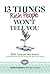 13 Things Rich People Won't Tell You: 325+ Tried and True Secrets to Building Your Fortune by Saving No Matter What Your Salary Paperback – July 15, 2014
