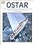 OSTAR: The full story of the Observer Single-handed Transatlantic and the Two-handed Round Britain races (A Foulis boating book)