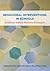 Behavioral Interventions in Schools: Evidence-Based Positive Strategies (School Psychology (APA)) by Akin-little, Angeleque Published by Amer Psychological Assn 1st (first) edition (2009) Hardcover