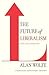 [ The Future of Liberalism ...