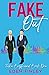 Fake Out (Fake Boyfriend, #1)