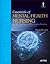 Essentials of Mental Health Nursing
