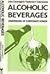 Alcoholic Beverages: Dimensions of Corporate Power