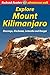 Explore Mount Kilimanjaro (Rucksack Readers) by Jacquetta Megarry (2013-05-06)