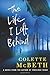 The Life I Left Behind by Colette McBeth (2015-02-24)
