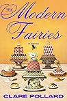 The Modern Fairies by Clare Pollard