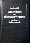 Die Gewinnung des öffentlichen Vertrauens: Ein Lehrbuch der Markentechnik