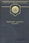 Bronson Alcott, T...