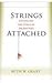 Strings Attached: Untangling the Ethics of Incentives
