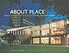 About Place: Goody Clancy's Architecture, Planning, And Preservation