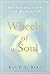 Wheels of a Soul: Reincarnation and Kabbalah by Rav P.S. Berg (2005-02-18)