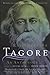 [Rabindranath Tagore: An Anthology] (By: Noted Writer and Nobel Laureate Rabindranath Tagore) [published: January, 1999]
