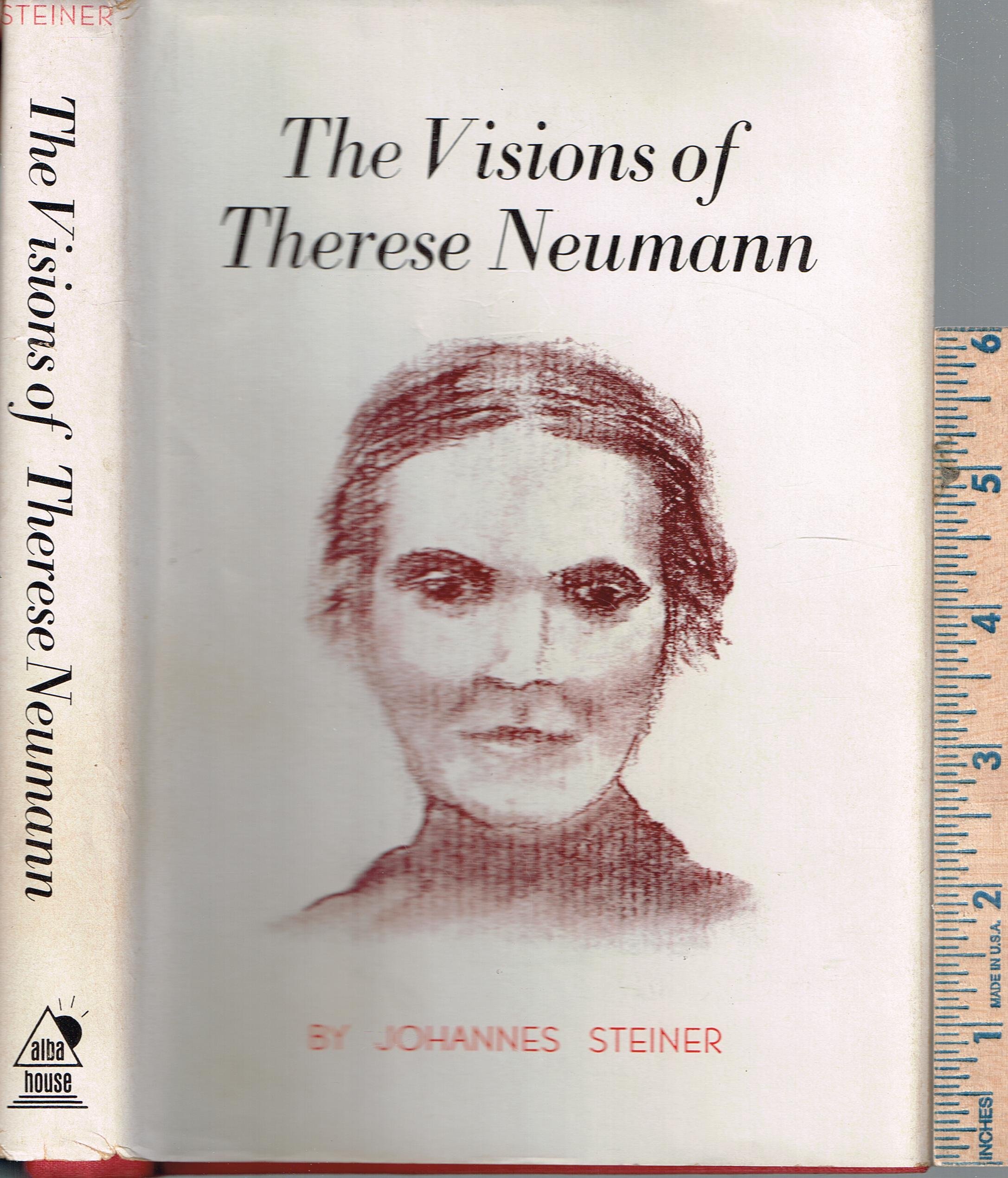 The Visions of Therese Neumann (Paperback)