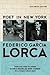 Poet in New York/Poeta En Nueva York [SPA/ENG-POET IN NEW YOR... by Federico García Lorca