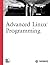 Advanced Linux Programming by CodeSourcery LLC (2001-06-21)