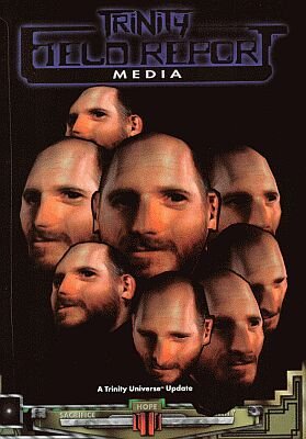 Trinity Field Reports: Media (Paperback)