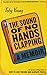 The Sound of No Hands Clapping: A Memoir by Young Toby (2008-09-02) Paperback