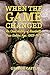 When the Game Changed: An Oral History Of Baseball's True Golden Age: 1969-1979 by George Castle (2012-03-06)