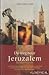 De weg naar Jeruzalem by Jan Guillou