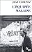 L'Équipée malaise de Jean Echenoz ( 7 septembre 1999 )