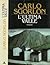 L'Ultima Valle (La strega e il capitano) (Italian Edition)