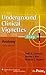 Underground Clinical Vignet...