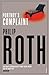 Portnoy's Complaint by Roth...