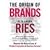 Origin of Brands: Discover the Natural Laws of Product Innovation And Business Survival