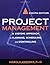 Project Management: A Systems Approach to Planning, Scheduling, and Controlling by Harold R. Kerzner (2003-02-14)