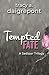 Tempted Fate (Sedipar Trilo...