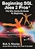 Beginning SQL Joes 2 Pros: The SQL Hands-On Guide for Beginners by Morelan, Rick, Dave, Pinal (2009) Paperback