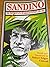 Sandino: The Testimony of a Nicaraguan Patriot, 1921-1934 (Princeton Legacy Library)