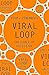 Viral Loop by Adam Penenberg (2010-12-23)