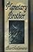 Planetary Brother by Bartholomew (1999-03-01)