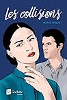 Les collisions (French Edition)