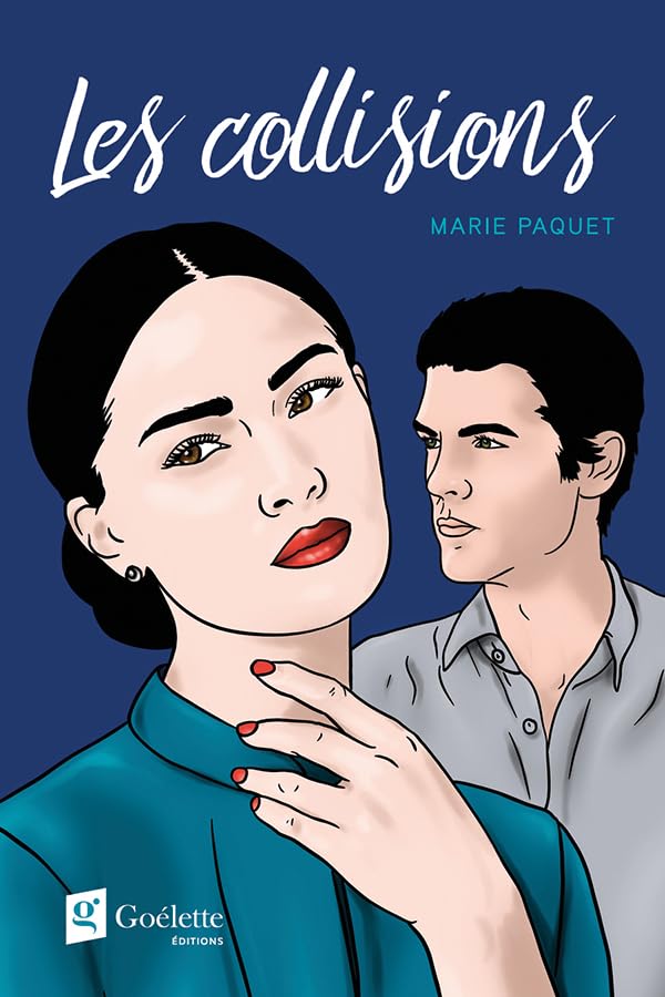 Les collisions (French Edition)