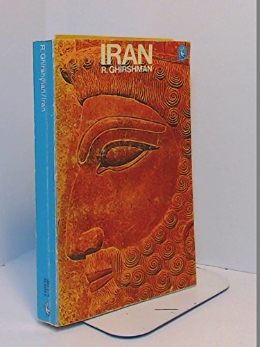 IRAN: FROM THE EARLIEST TIMES TO THE ISLAMIC CONQUEST. (Mass Market Paperback)