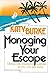 Managing Your Escape: Taking Care of Personal Business So You Can Sail Away