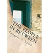 [ The People in Between: A Cyprus Odyssey BY Lamb, Gregory S. ( Author ) ] { Paperback } 2012
