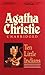 Ten Little Indians by Agatha Christie by Agatha Christie