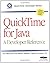 QuickTime for Java: A Developer Reference (QuickTime Developer Series) by Tom Maremaa (1999-07-28)
